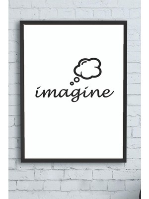 TeknoKapsül Postermanya (PSTER12408) Imagine Motivasyon Çerçeveli Tablo (40X50CM)