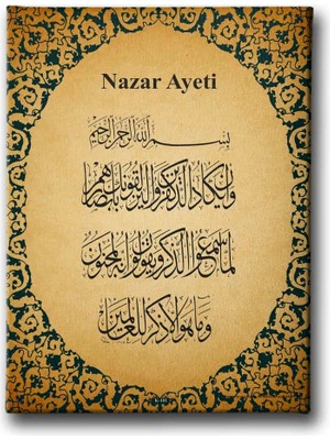 Nazar Ayeti Islami Hat Sanatı Kanvas Tablo