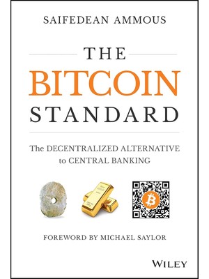 Brf Store Seyzelya The Bitcoin Standard: The Decentralized Alternative To Central Banking