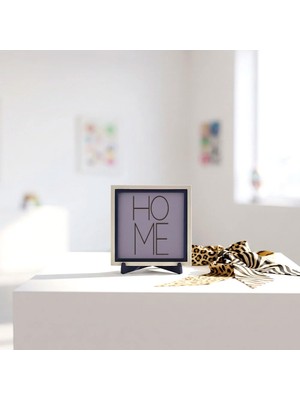 Miawiki Home Yazılı Özel Tasarım Masa Süsü, Yuva Temalı Dekorasyonlara Uygun Standlı ve Şık Kare Obje 10X10 cm
