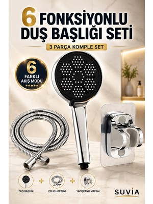 Suvia Duş Başlığı 6 Fonksiyonlu Duş Seti Çelik Hortum Yapışkanlı Mafsal 3 Parça Komple Set