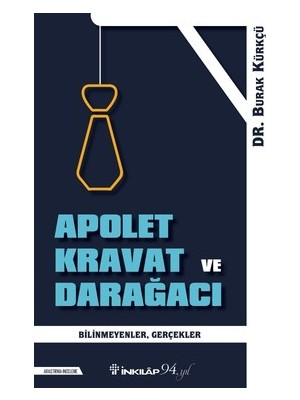 Sungur's Store Apolet, Kravat ve Darağacı: Simgesel Anlamlar