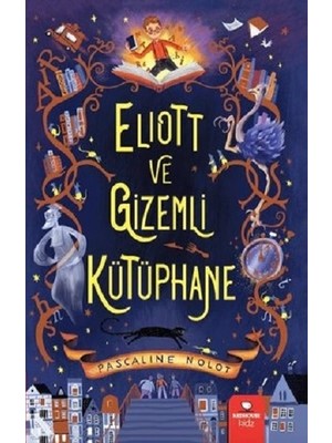 Redhouse Yayınları Eliott ve Gizemli Kütüphane