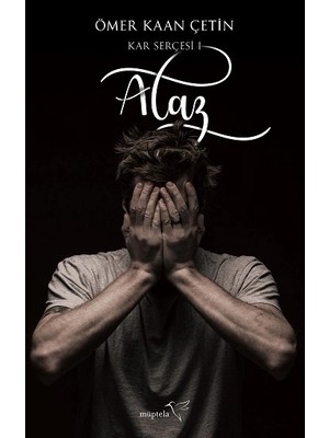 Kar Serçesi 1- Alaz
