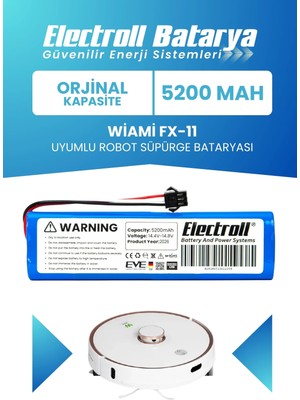 Electroll Wiami Fx-11 Plus Uyumlu Batarya (Orijinal Kapasite) 5200mah Pil Robot Süpürge Batarya Değişimi