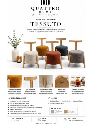 Quattro Home Tessuto Peluş Kumaşlı Ahşap Sırtlı Puf & Sandalye