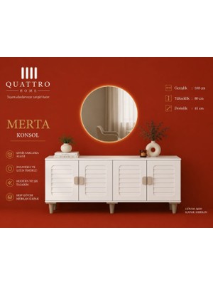 Quattro Home Merta Konsol 4 Kapaklı Aynalı Modern Konsol