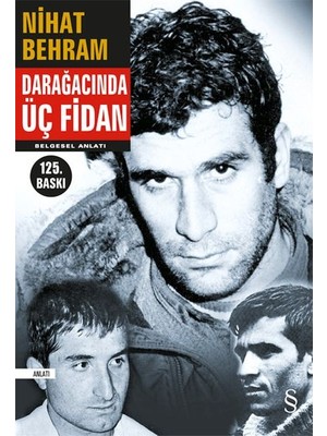 tp Darağacında Üç Fidan