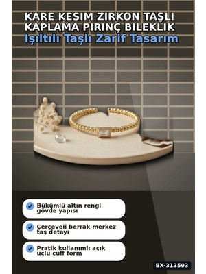 Sepetopia Kare Kesim Zirkon Taşlı Kaplama Pirinç Bileklik - Kadın Takı Aksesuarı BX-313593