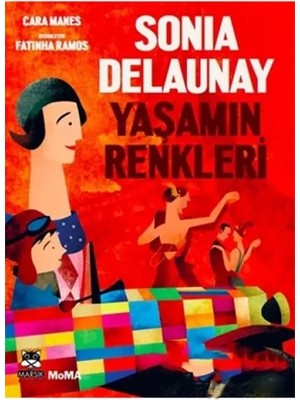 Balance Life Sonia Delaunay Yaşamın Renkleri