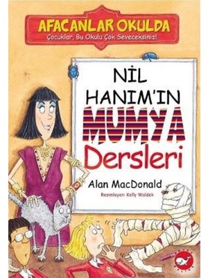 Belirtilmemiş Afacanlar Okulda - Nil Hanım'ın Mumya Dersleri