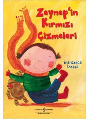 Belirtilmemiş Zeynep'in Kırmızı Çizmeleri