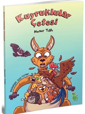 Belirtilmemiş Kuyruklular Çetesi