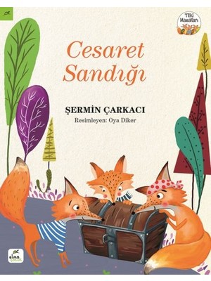 Belirtilmemiş Tilki Masalları 1 - Cesaret Sandığı
