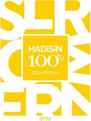 Belirtilmemiş Hadis'in 100'Ü