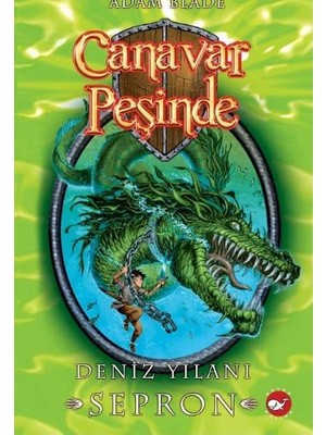 Belirtilmemiş Canavar Peşinde 02 - Deniz Yılanı Sepron