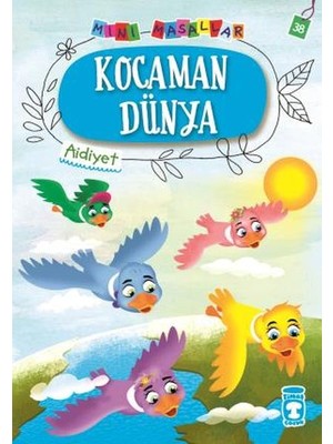 Belirtilmemiş Kocaman Dünya - Mini Masallar 4 (38)
