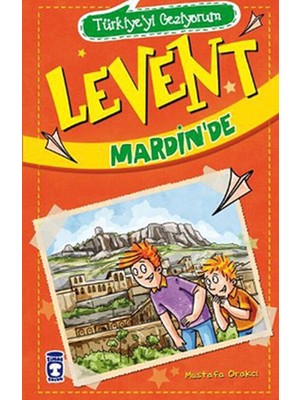 Belirtilmemiş Levent Türkiye'yi Geziyorum - 01 Levent Mardinde