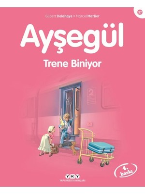 Belirtilmemiş Ayşegül Serisi 37 - Trene Biniyor
