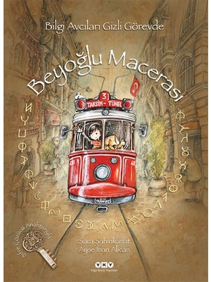 Belirtilmemiş Bilgi Avcıları Gizli Görevde - Beyoğlu Macerası