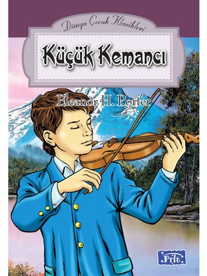Belirtilmemiş Dünya Çocuk Klasikleri Dizisi Küçük Kemancı