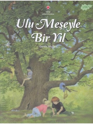 Belirtilmemiş Ulu Meşeyle Bir Yıl