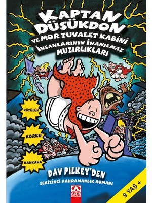 Belirtilmemiş Kaptan Düşükdon ve Mor Tuvalet Kabini Insanlarının Inanılmaz Muzırlıkları 8