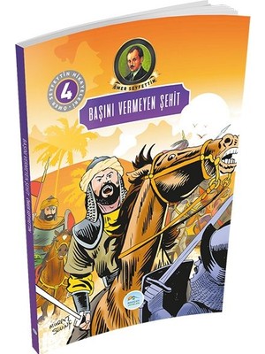 Belirtilmemiş Ömer Seyfettin Hikayeleri 4 - Başını Vermeyen Şehit