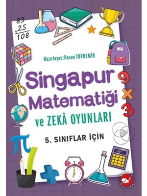 Belirtilmemiş Singapur Matematiği ve Zeka Oyunları 5. Sınıflar Için