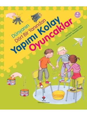 Belirtilmemiş Dünyanın Dört Bir Yanından Yapımı Kolay Oyuncaklar