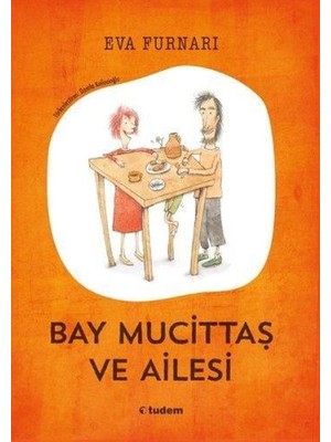 Belirtilmemiş Bay Mucittaş ve Ailesi