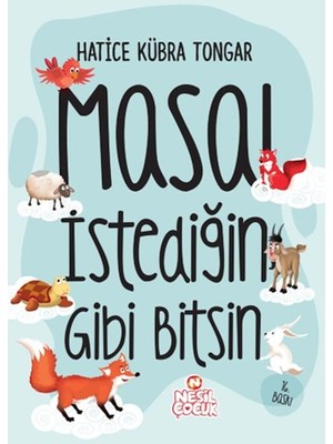 Belirtilmemiş Masal Istediğin Gibi Bitsin (Ciltli)