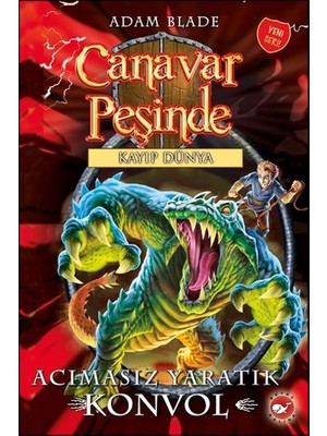 Belirtilmemiş Canavar Peşinde 37 - Acımasız Yaratık Konvol