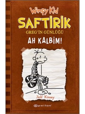 Belirtilmemiş Ah Kalbim! - Saftirik Greg’in Günlüğü 7 - Ciltli