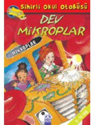 Belirtilmemiş Sihirli Okul Otobüsü-Dev Mikroplar