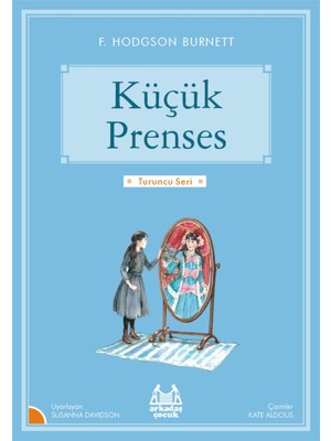 Belirtilmemiş Turuncu Seri - Küçük Prenses