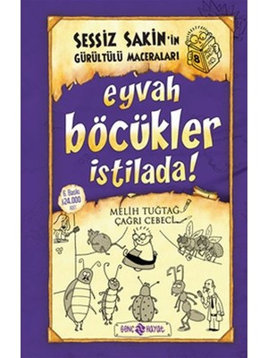 Belirtilmemiş Sessiz Sakin'in Gürültülü Maceraları 08 - Eyvah Böcükler Istilada (Ciltli)