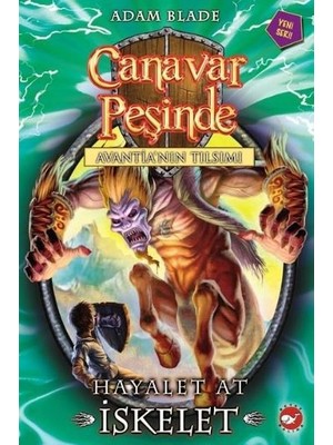 Belirtilmemiş Canavar Peşinde 20 - Hayalet At Iskelet