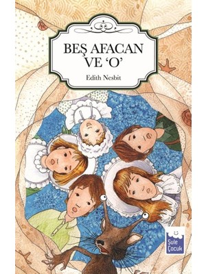 Belirtilmemiş Beş Afacan ve O