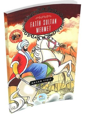 Belirtilmemiş Büyük Sultanlar Serisi - Fatih Sultan Mehmet