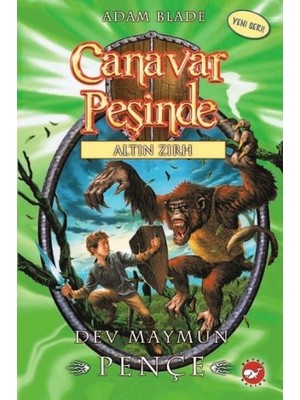 Belirtilmemiş Canavar Peşinde 08 - Dev Maymun Pençe