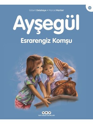 Belirtilmemiş Ayşegül Serisi 55 - Esrarengiz Komşu