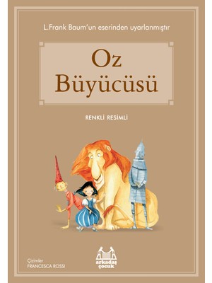 Belirtilmemiş Oz Büyücüsü (Renkli Resimli)