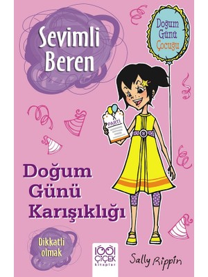 Belirtilmemiş Sevimli Beren Doğum Günü Karışıklığı - Dikkatli Olmak