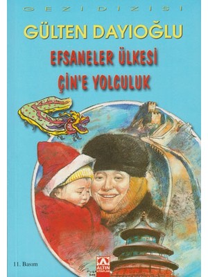 Belirtilmemiş Efsaneler Ülkesi Çine Yolculuk