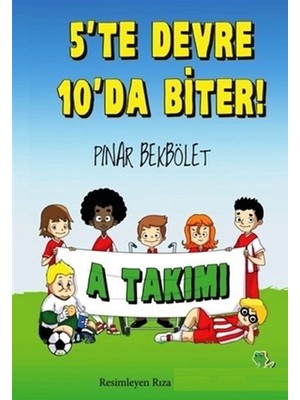 Belirtilmemiş A Takımı 5 Te Devre 10 Da Biter!