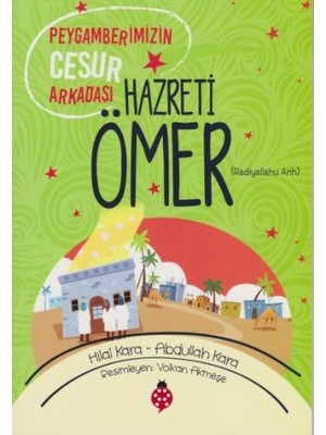 Belirtilmemiş Hazreti Ömer - Peygamberimizin Cesur Arkadaşı