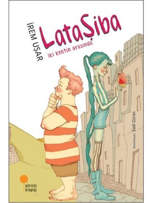 Belirtilmemiş Lataşiba - Iki Kentin Arasında