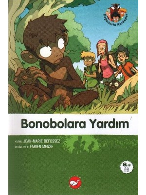 Belirtilmemiş Doğadostu Kardeşler 05 - Bonobolara Yardım