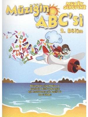 Belirtilmemiş Müzik Serüveni Müziğin Abc'si 2. Bölüm